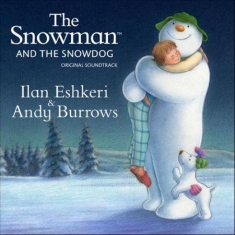 Eshkeri Ilan & Andy Burrows - Snowman & Snowdog (Ost)