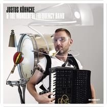Justus Köhncke - Justus Köhncke & The Wonderful Freq i gruppen CD / Pop hos Bengans Skivbutik AB (917014)
