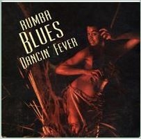 Blandade Artister - Rumba Blues 3 - Dancin' Fever 1956- i gruppen CD / Rock hos Bengans Skivbutik AB (917072)
