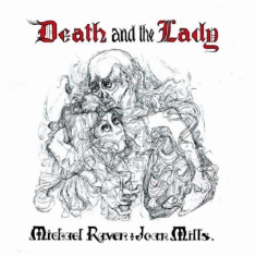 Raven Michael & Joan Mills - Death And The Lady