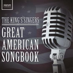 The Kings Singers - Great American Songbook