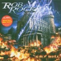 Rob Rock - Holy Hell i gruppen CD / Hårdrock/ Heavy metal hos Bengans Skivbutik AB (932284)