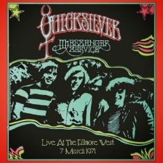 Quicksilver Messenger Service - Live At The Fillmore West, 1971