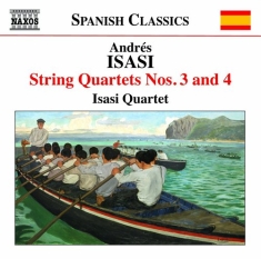 Isasi - String Quartets 3+4