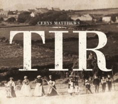 Matthews Cerys - Tir