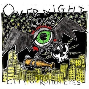 Overnight Lows - City Of Roten Eyes
