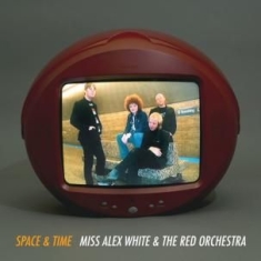 White Miss Alex & The Red Orch - Space & Time
