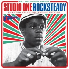 Soul Jazz Records Presents - Studio One Rocksteady