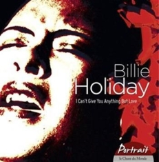 Billie Holiday - I Cant Give You Anything But Love