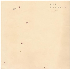 Per Purpose - Circle The Stains