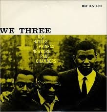 Haynes Roy/Newborn P/Chambers P - We Three (Vinyl) i gruppen VINYL / Jazz hos Bengans Skivbutik AB (996516)
