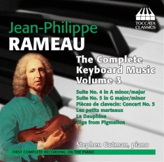 Rameau - Keyboard Music Vol 3
