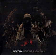 Katatonia - Night Is The New Day (2 Lp)
