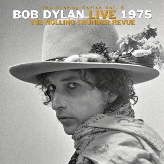 Dylan Bob - The Bootleg Series Vol. 5: Bob Dylan Live 1975, The