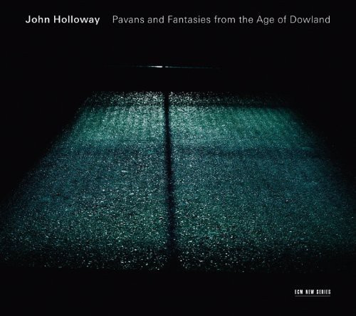 John Dowland - Pavans And Fantasies From The Age O