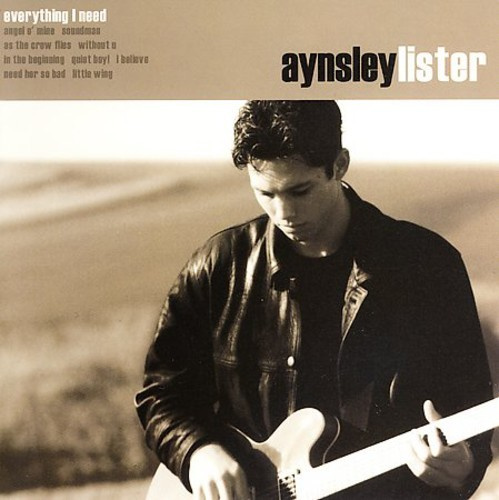 Aynsley Lister - Everything I Need