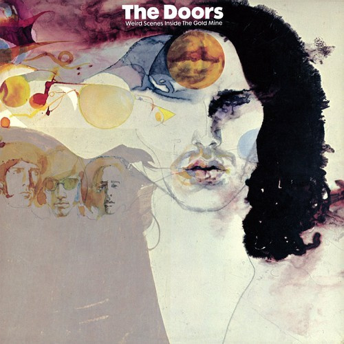 The Doors - Weird Scenes Inside The Gold M