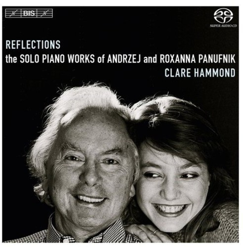 Andrzej & Roxanna Panufnik - The Solo Piano Works (Sacd)
