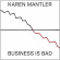 Karen Mantler - Business Is Bad Karen Mantler - Business Is Bad