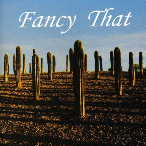 Fancy That - Fancy That
