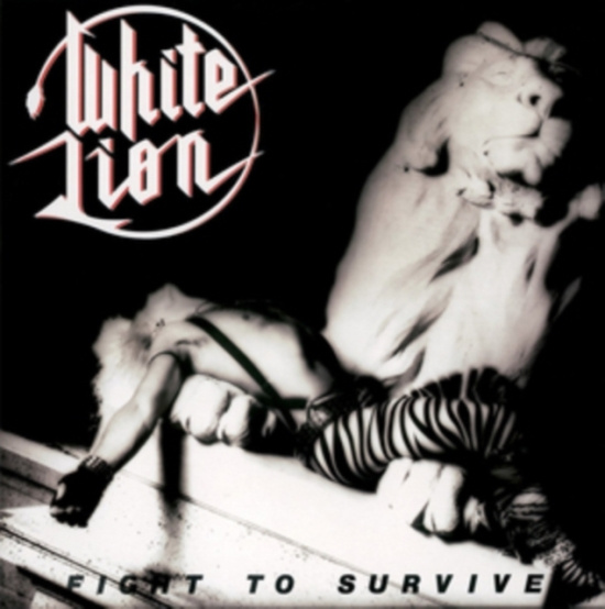 White Lion - Fight To Survive (Collectors Deluxe Edition)