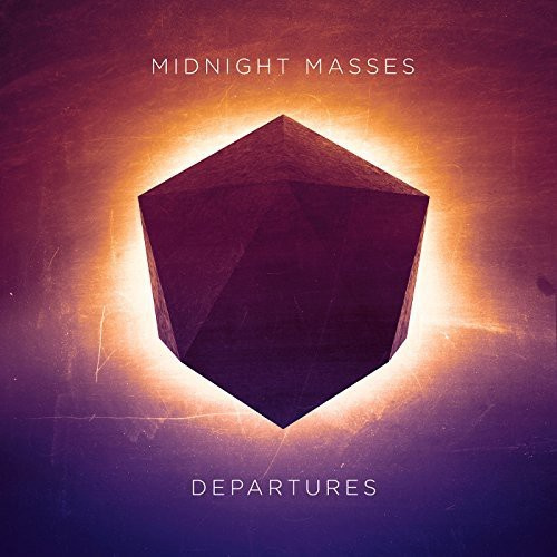 Midnight Masses - Departures