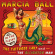 Ball Marcia - Tattooed Lady & The Alligator Man Ball Marcia - Tattooed Lady & The Alligator Man
