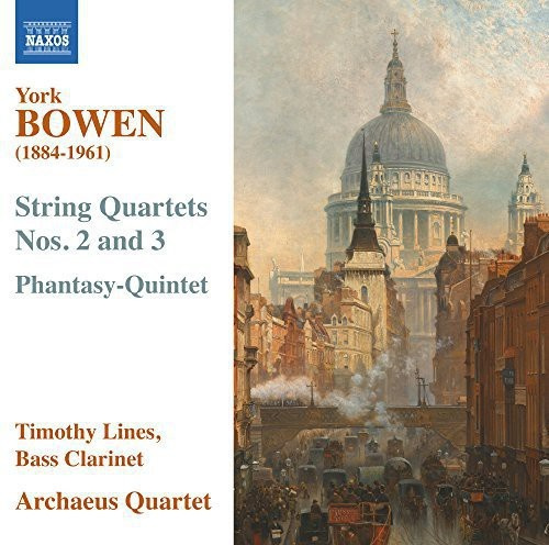 Bowen - String Quartets 2&3