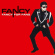 Fancy - Fancy For Fans Fancy - Fancy For Fans