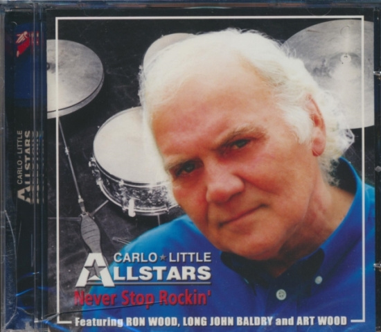 Carlo Little All Stars - Never Stop Rockin'