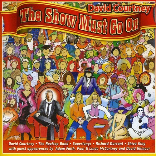 Courtney David - The Show Must Go On