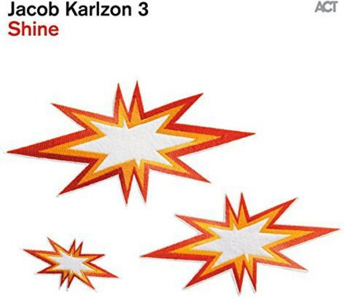 Jacob Karlzon 3 - Shine