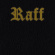 Raff - Raff Raff - Raff