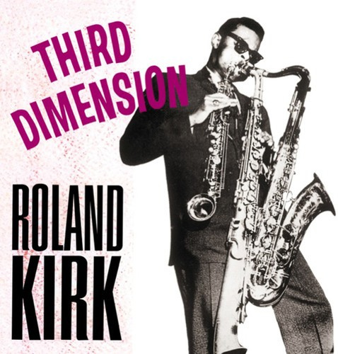 Kirk Roland - Third Dimension