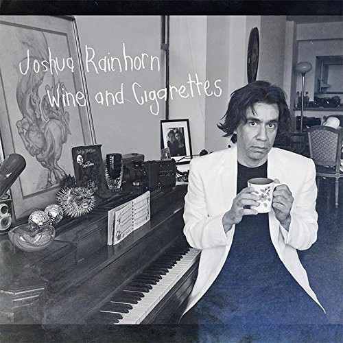Rainhorn Joshua/Paulinho E Beatriz - Wine & Cigarettes
