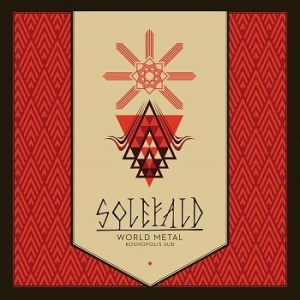 Solefald - World Metal. Kosmopolis Sud