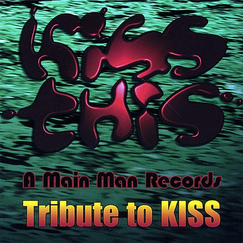 Blandade Artister - Kiss This: A Main Man Records Tribute To