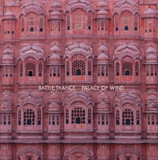 Battle Trance - Palace Of Wind