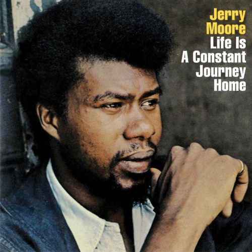 Moore Jerry - Life Is A Constant Journey Home