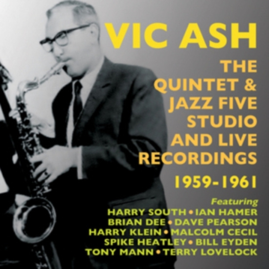 Ash Vic - Quintet & Jazz Five Studio And Live