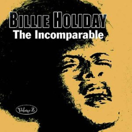 Holiday Billie - Incomparable Volume 2