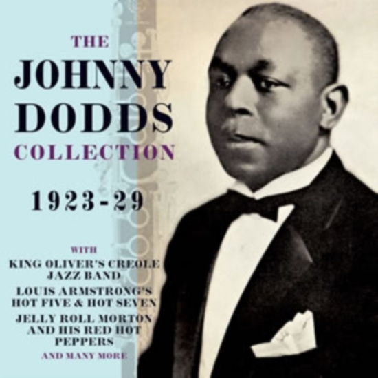 Dodds Johnny - Johnny Dodds Collection 1923-29