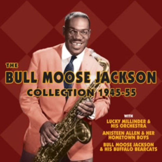 Jackson Bull Moose - Bull Moose Jackson Collection 1945-