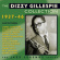 Gillespie Dizzy - Dizzy Gillespie Collection 1937-46 Gillespie Dizzy - Dizzy Gillespie Collection 1937-46