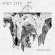 Fist City - Everything Is A Mess Fist City - Everything Is A Mess