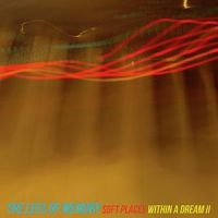 The Lees Of Memory - Soft Places B/W Within A Dream Ii