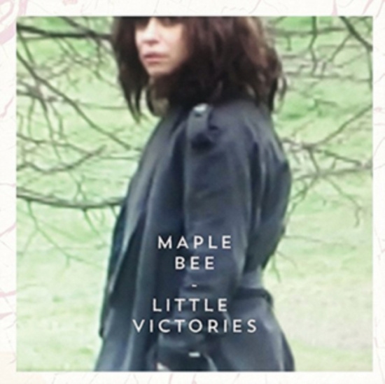 Maple Bee - Little Victories