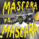 Mascaras - Marscara Vs Mascara Mascaras - Marscara Vs Mascara