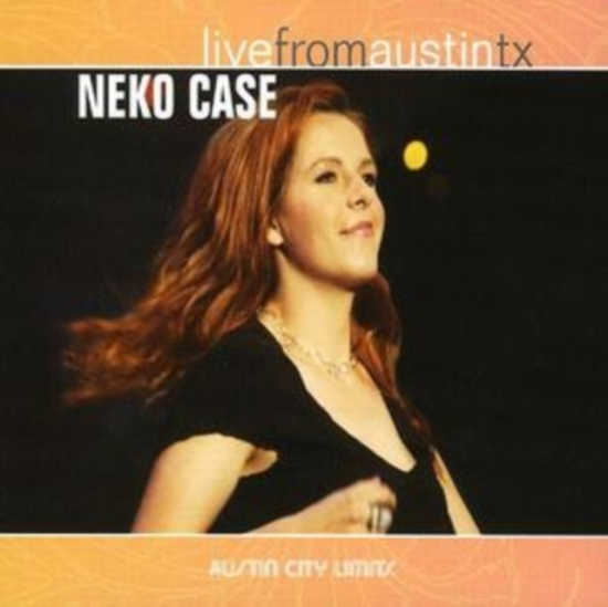 Neko Case - Live From Austin Tx