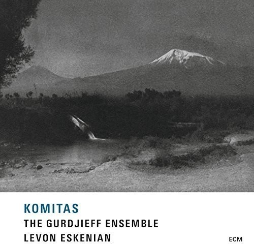The Gurdjieff Folk Instruments Ense - Komitas